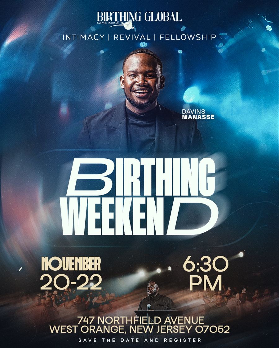 Birthing Weekend flyer: Davins Manasse, November 20 to 22 at 6:30 PM, 747 Northfield Avenue, West Orange, New Jersey